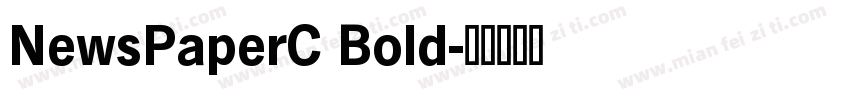 NewsPaperC Bold字体转换